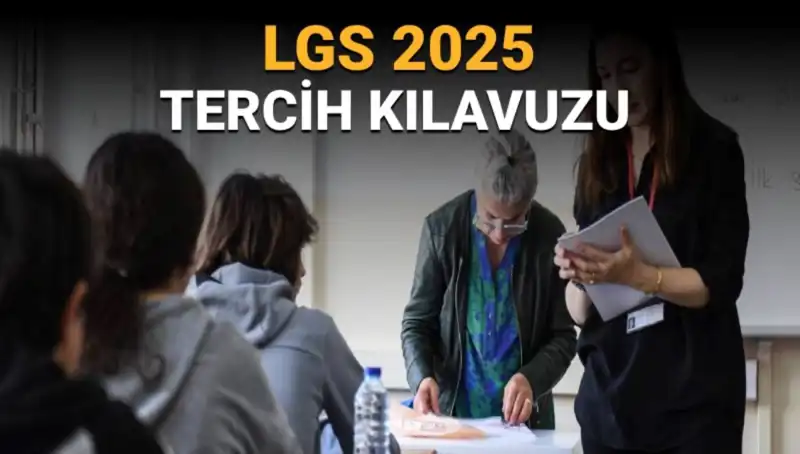 LGS Tercih Süreci Başlıyor: İşte Tüm Detaylar ve Kılavuz