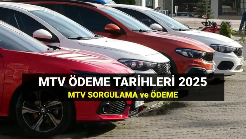 MTV 2. Taksit Ödemeleri Başladı: 2025 Son Gününü Kaçırmayın!